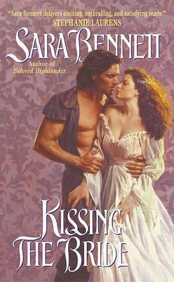 Kissing the Bride(English, Electronic book text, Bennett Sara)