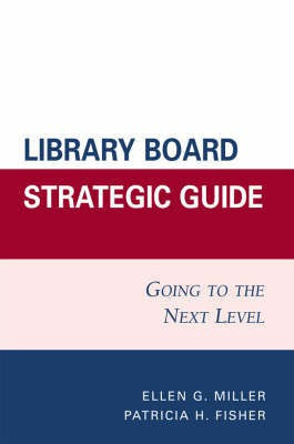 Library Board Strategic Guide(English, Paperback, Miller Ellen G.)