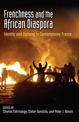 Frenchness and the African Diaspora(English, Electronic book text, Tshimanga Charles)