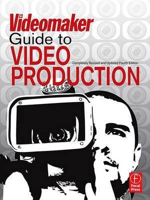 The Videomaker Guide to Video Production(English, Electronic book text, O'Rourke Jennifer)