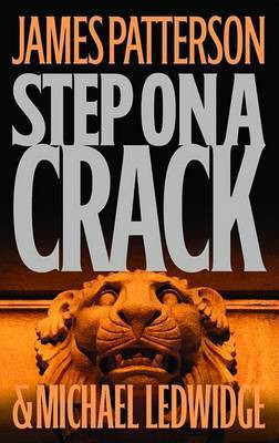 Step on a Crack(English, Hardcover, Patterson James)