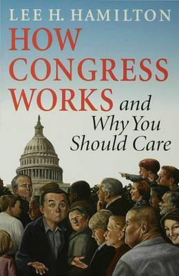 How Congress Works and Why You Should Care(English, Electronic book text, Hamilton Lee)