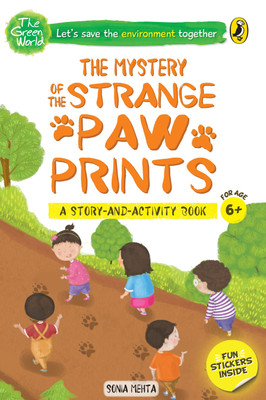 The Mystery of the Strange Paw Prints (The Green World)(English, Paperback, Mehta Sonia)
