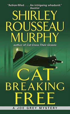 Cat Breaking Free(English, Electronic book text, Murphy Shirley Rousseau)