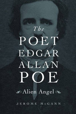 The Poet Edgar Allan Poe(English, Electronic book text, McGann Jerome)