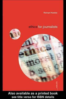 Ethics for Journalists(English, Electronic book text, Keeble Richard)