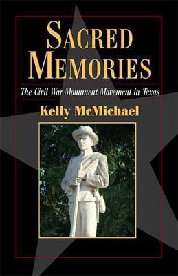 Sacred Memories(English, Electronic book text, McMichael Kelly)