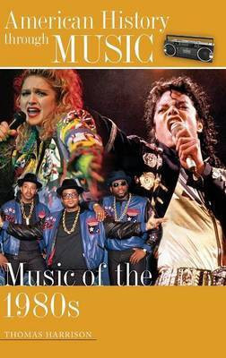 Music of the 1980s(English, Hardcover, Harrison Thomas)