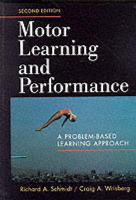 Motor Learning and Performance(English, Hardcover, Schmidt Richard A.)