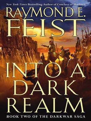 Into a Dark Realm(English, Electronic book text, Feist Raymond E.)