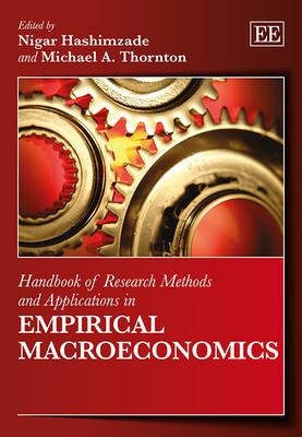 Handbook of Research Methods and Applications in Empirical Macroeconomics(English, Hardcover, unknown)