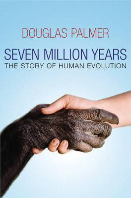 Seven Million Years(English, Hardcover, Palmer Douglas)