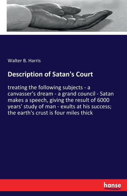Description of Satan's Court(English, Paperback, Harris Walter B)