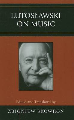 Lutoslawski on Music(English, Hardcover, unknown)