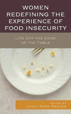Women Redefining the Experience of Food Insecurity(English, Paperback, unknown)