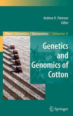 Genetics and Genomics of Cotton(English, Electronic book text, Paterson Andrew H)
