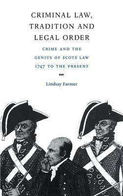 Criminal Law, Tradition and Legal Order(English, Hardcover, Farmer Lindsay)