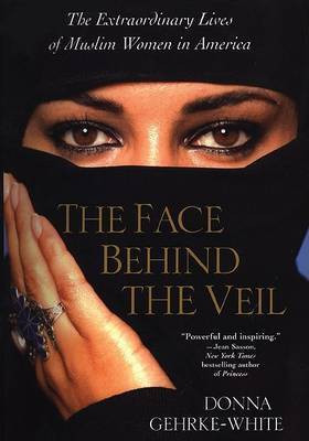 Face Behind the Veil(English, Hardcover, White D.)