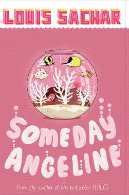 Someday Angeline(English, Paperback, Sachar Louis)