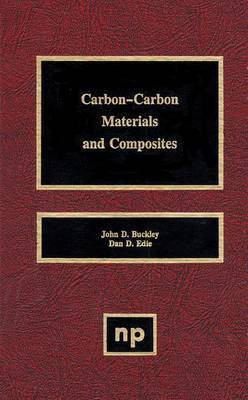 Carbon-Carbon Materials and Composites(English, Electronic book text, Buckley John D)