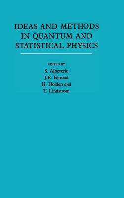 Ideas and Methods in Quantum and Statistical Physics: Volume 2(English, Hardcover, unknown)