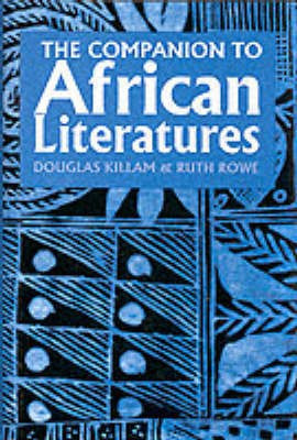 Companion to African Literature(English, Hardcover, Killam G. D.)