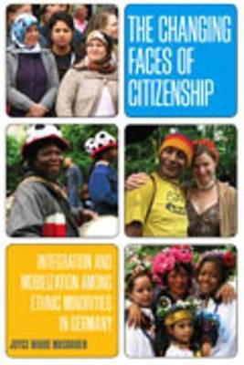 The Changing Faces of Citizenship(English, Electronic book text, Mushaben Joyce Marie)