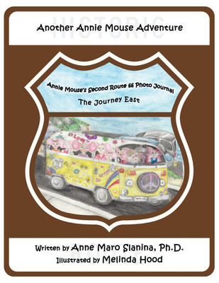 Annie Mouse's Second Route 66 Photo Journal(English, Paperback, Slanina Anne Maro)