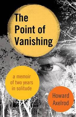 The Point of Vanishing(English, Electronic book text, Axelrod Howard)