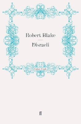 Disraeli(English, Electronic book text, Blake Robert)