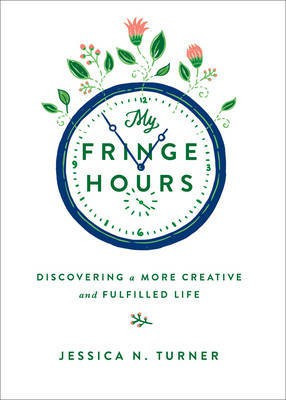 My Fringe Hours(English, Hardcover, Turner Jessica N.)