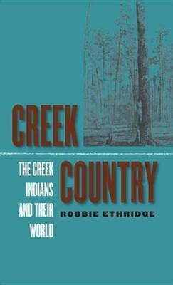 Creek Country(English, Electronic book text, Ethridge Robbie Franklyn)
