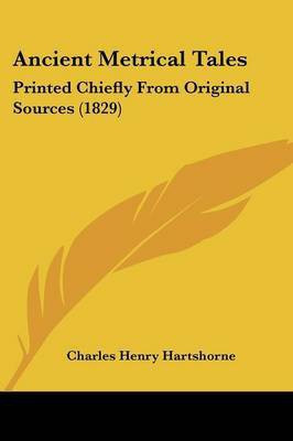 Ancient Metrical Tales(English, Paperback, unknown)