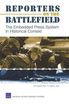 Reporters on the Battlefield(English, Electronic book text, Paul Christopher)