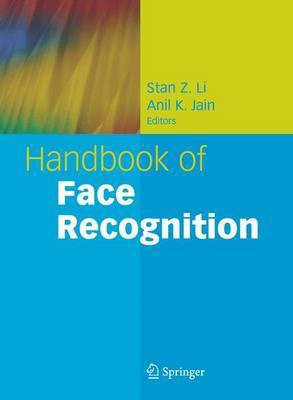 Handbook of Face Recognition(English, Electronic book text, Li S. Z)