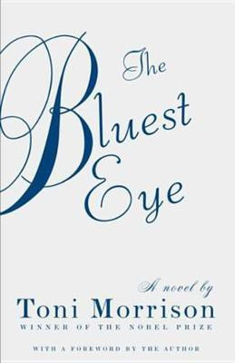 The Bluest Eye(English, Electronic book text, Morrison Toni)