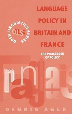 Language Policy in Britain and France(English, Hardcover, Ager Dennis Ernest)