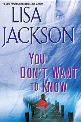 You Don't Want to Know(English, Electronic book text, Jackson Lisa)