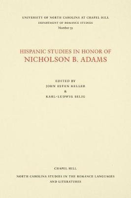 Hispanic Studies in Honor of Nicholson B. Adams(English, Paperback, unknown)