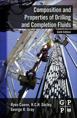 Composition and Properties of Drilling and Completion Fluids(English, Electronic book text, Caenn Ryen)