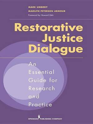 Restorative Justice Dialogue(English, Electronic book text, PhD Dr Umbreit Mark S)