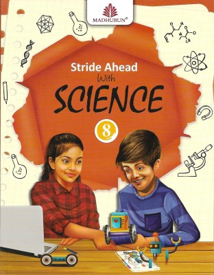 MADHUBUN, STRIDE AHEAD WITH SCIENCE CLASS - 8(English, Paperback, MEGHA BHARDWAJ)