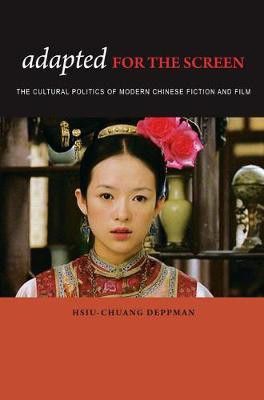 Adapted for the Screen(English, Electronic book text, Deppman Hsiu-Chuang)