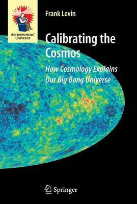 Calibrating the Cosmos(English, Electronic book text, Levin Frank)
