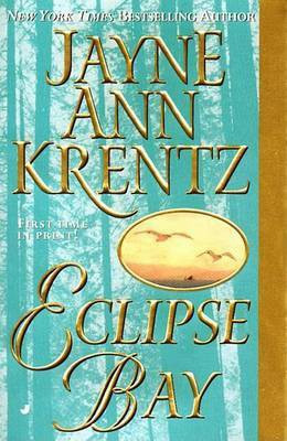 Eclipse Bay(English, Electronic book text, Krentz Jayne Ann)