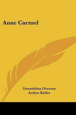Anne Carmel(English, Paperback, Overton Gwendolen)