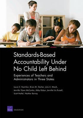 Standards-Based Accountability Under No Child Left Behind(English, Electronic book text, Hamilton Laura S)