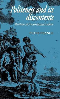 Politeness and its Discontents(English, Hardcover, France Peter)