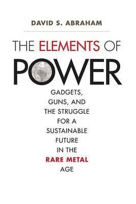 The Elements of Power(English, Electronic book text, Abraham David S)