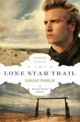Lone Star Trail(English, Electronic book text, Franklin Darlene)